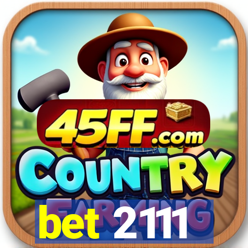 bet 2111